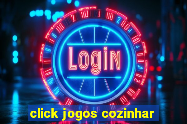 click jogos cozinhar